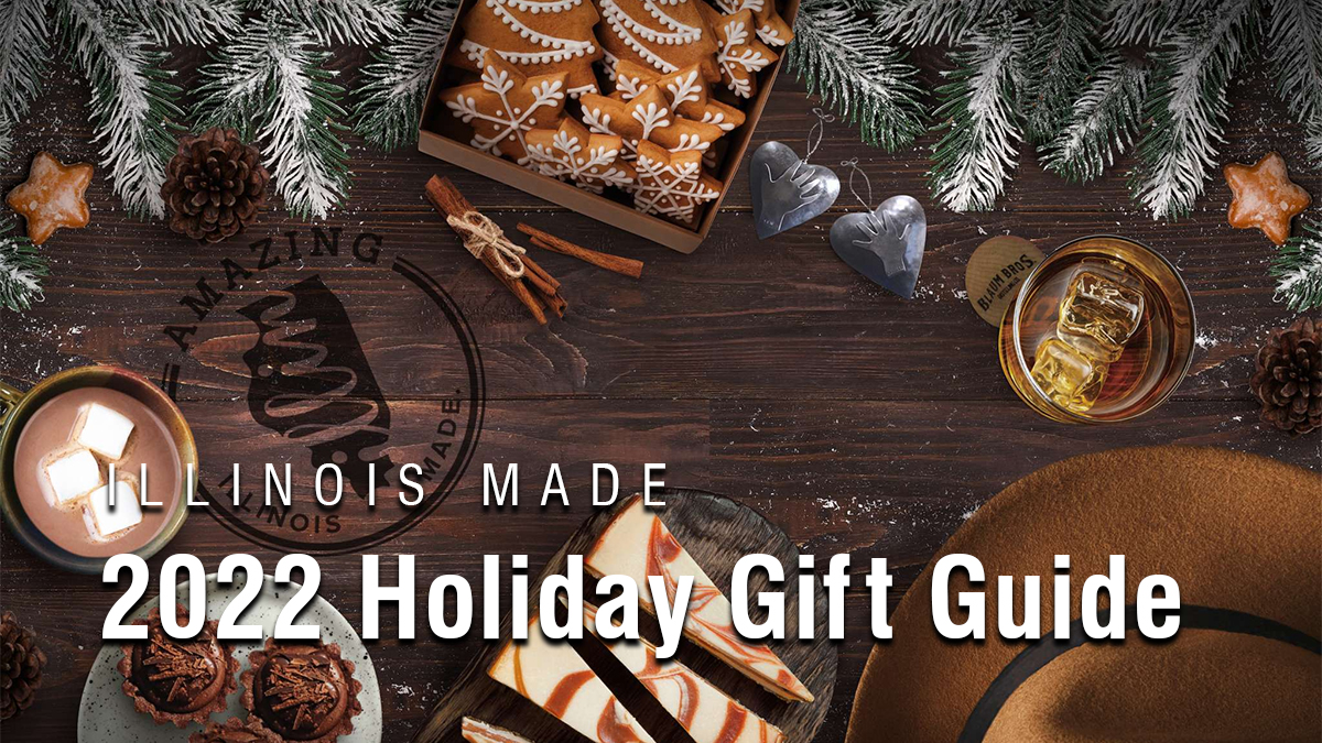 Illinois Made 2022 Holiday Gift Guide